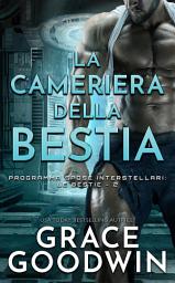 Icon image La cameriera della bestia