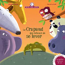 Icon image Mamie Poule : Le crapaud qui refusait de se lever