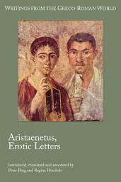 Icon image Aristaenetus, Erotic Letters