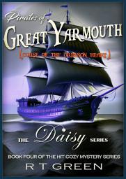 Icon image Daisy: Not Your Average Super-sleuth! Book 4, Pirates of Great Yarmouth