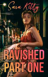 Icon image Ravished Part One