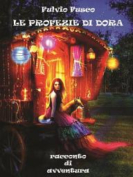 Icon image Le profezie di Dora