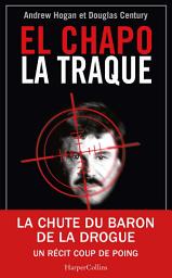 Icon image El Chapo, La Traque
