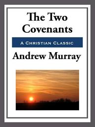 Icon image The Two Covenants