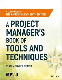 Icon image A Project Manager's Book of Tools and Techniques