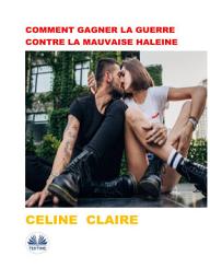 Icon image Comment gagner la guerre contre la mauvaise haleine