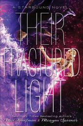 Icon image Their Fractured Light