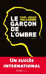 Icon image Le garçon de l'ombre