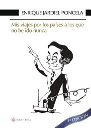 Icon image Mis viajes por los países a los que no he ido nunca