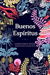 Icon image Buenos espíritus: (High Spirits Spanish Edition)