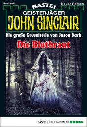 Icon image John Sinclair 1950: Die Blutbraut