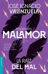 Icon image La raíz del mal