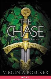 Icon image The Chase: A Witch Hunter Novella
