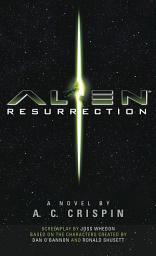 Icon image Alien Resurrection: The Official Movie Novelization