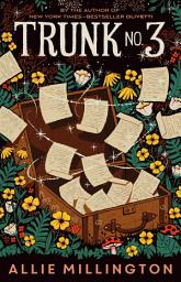 Icon image Trunk No. 3: A Story About a Life-Changing Correspondence