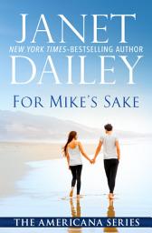 Icon image For Mike's Sake