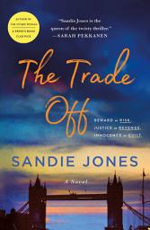 Icon image The Trade Off: A Novel