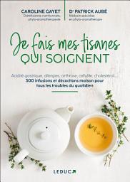 Icon image Je fais mes tisanes qui soignent