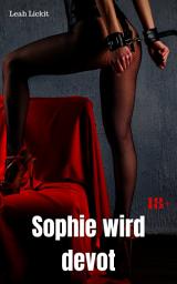 Icon image Sophie wird devot: BDSM Story