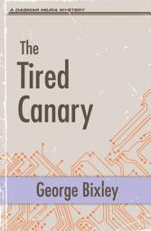Icon image The Tired Canary