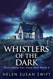 Icon image Whistlers Of The Dark
