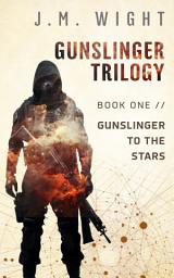 Icon image Gunslinger to the Stars