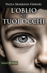 Icon image L’oblio nei tuoi occhi