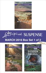 Icon image Love Inspired Suspense March 2016 - Box Set 1 of 2: An Anthology