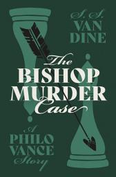 Icon image The Bishop Murder Case