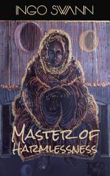 Icon image Master of Harmlessness