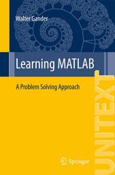 Icon image Learning MATLAB: A Problem Solving Approach
