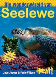 Icon image Hoezit 13: Die wonderwêreld van seelewe