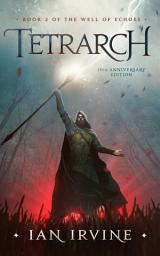 Icon image Tetrarch: A Tale of the Three Worlds