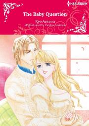 Icon image THE BABY QUESTION: Harlequin Comics