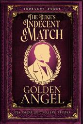 Icon image The Duke's Indecent Match
