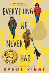 Icon image Everything We Never Had