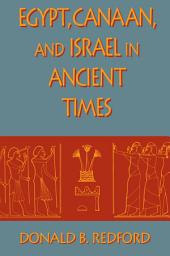 Icon image Egypt, Canaan, and Israel in Ancient Times