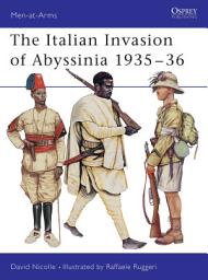 Icon image The Italian Invasion of Abyssinia 193536