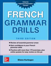 Icon image French Grammar Drills, Third Edition: Edition 3