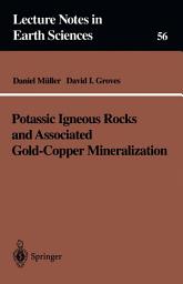 Icon image Potassic Igneous Rocks and Associated Gold-Copper Mineralization
