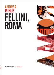 Icon image Fellini, Roma