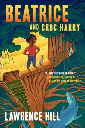 Icon image Beatrice and Croc Harry