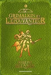 Icon image L'Épouvanteur poche, Tome 09: Grimalkin et l'épouvanteur