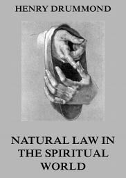 Icon image Natural Law In The Spiritual World