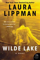 Icon image Wilde Lake: A Novel