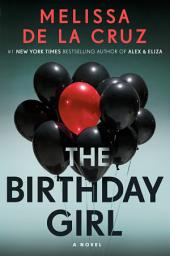 Icon image The Birthday Girl: A Novel
