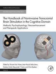 Icon image The Handbook of Non-Invasive Transcranial Brain Stimulation in the Cognitive Domain: Methods, Psychophysiology, Neuroenhancement and Therapeutic Applications