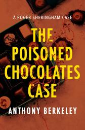 Icon image The Poisoned Chocolates Case