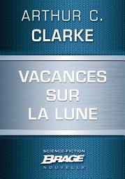 Icon image Vacances sur la Lune