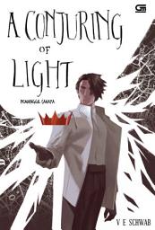 Icon image Pemanggil Cahaya (A Conjuring of Light)